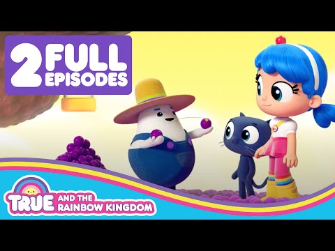 True and the Rainbow Kingdom - 2 Full Episode Compilation 🌈  Big Mossy Mess & Wishing Heart Hollow 🌈
