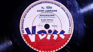 Teddy Wilson - Sweet Lorraine and Hallelujah (1944)