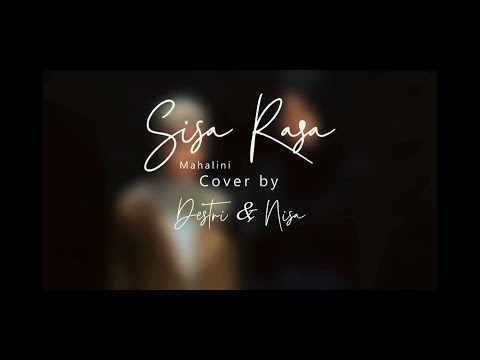 Sisa Rasa - Mahalini COVER by deannys