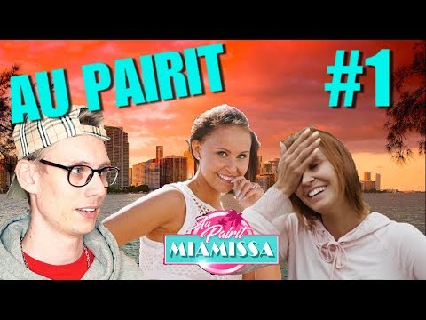 AU PAIRIT MIAMISSA - JUHLITAAN