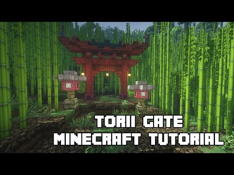 TheKingsDemise - Minecraft Build Tutorial: Japanese Torii Gate