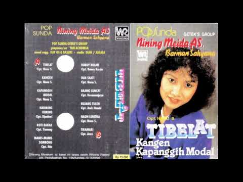 Pop Sunda Nining Meida & Barman Sahyana Tibelat Original Full Album