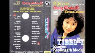 Download lagu Pop Sunda Nining Meida & Barman Sahyana Tibelat Original Full Album mp3 Download lagu Pop Sunda Nining Meida & Barman Sahyana Tibelat Original Full Album mp3