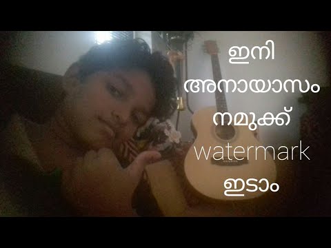 How to add a watermark on every video|tech phone malayalam