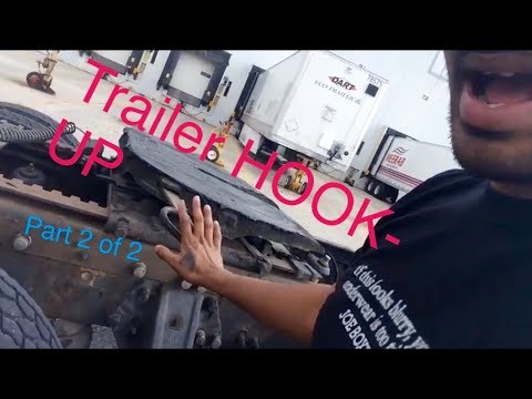 How to Hook Up - Tractor Trailer - BEST PRACTICES P2 Video