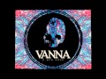 Vanna - Where We Are Now[with lyrics] 