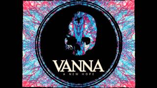 Vanna - Where We Are Now[with lyrics]