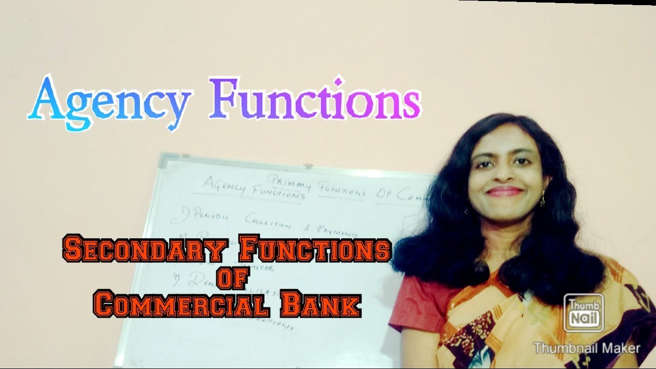 Agency Functions|Secondary Functions of Commercial Bank |Functions of Commercial Bank