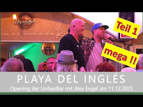 GRAN CANARIA / PLAYA DEL INGLÉS Opening of UnfassBar with Alex Engel on 11.12.2025
