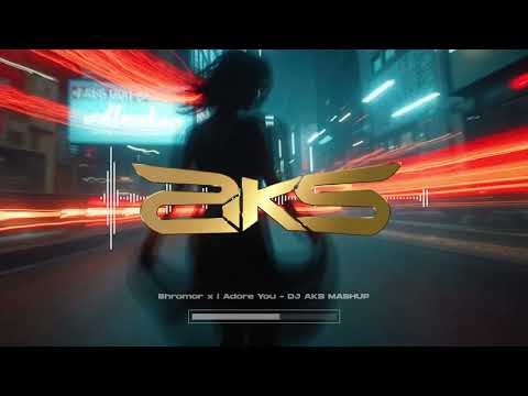 Bhromor x I Adore You (DJAKS Mashup)