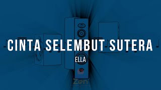 Download lagu Ella - Cinta Selembut Sutera | Karaoke mp3