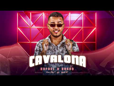 RAFAEL O BRABO - CAVALONA