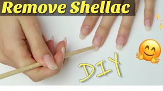 HOW TO REMOVE SHELLAC AT HOME!! DIY