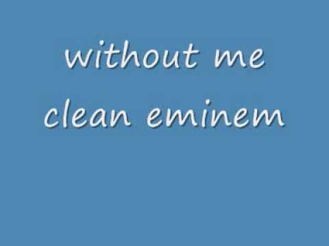without me clean vidio.wmv