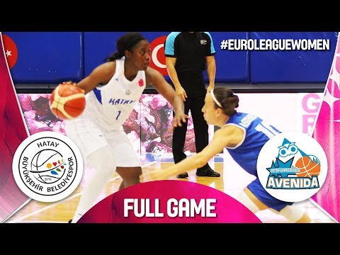 Hatay BB v Perfumerias Avenida - Full Game - EuroLeague Women 2018-19