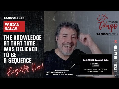 Ultimate Tango Wisdom presents Fabian Salas - The knowledge was believed to be a sequence