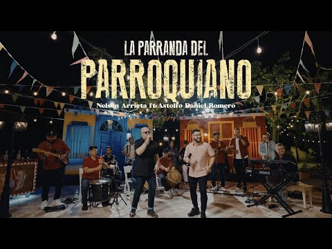 Nelson Arrieta, @astolfodaniel - La Parranda del Parroquiano 3