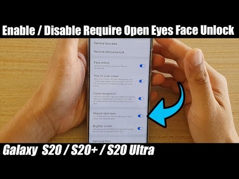 Galaxy S20/S20+: How to Enable / Disable Require Open Eyes For Face Unlock