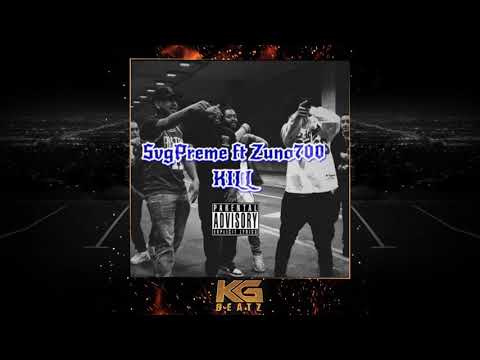 SVGPreme ft. Zuno700 - Kill [Prod. By TooRaw] [New 2019]