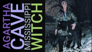 Agartha Cave &amp; Mississippi Witch Hunt with My Pack