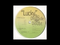 Lucky No Diggade No Doubt