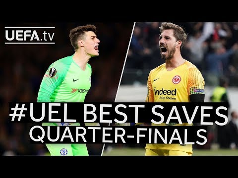 ARRIZABALAGA, TRAPP, #UEL BEST SAVES: Quarter-finals