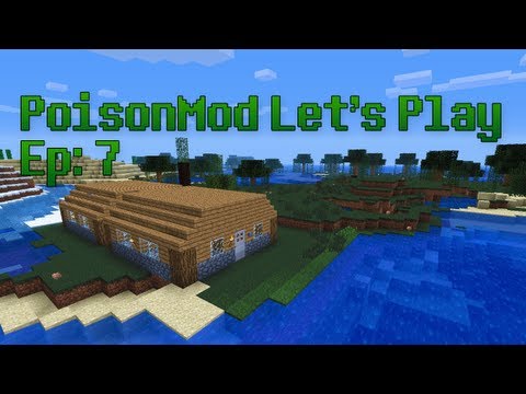 p0isonMod Let's Play - p0isonMod Let's Play | Episode 7