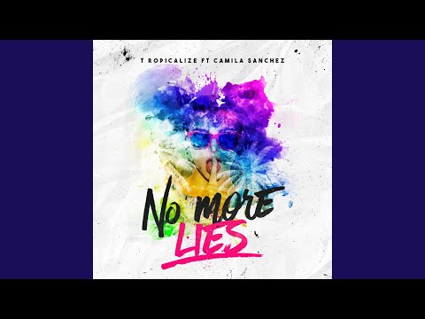 No More Lies (feat. Camila Sanchez)