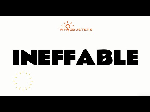 INEFFABLE (adjective) Meaning with Examples in Sentences | GRE GMAT LSAT SAT