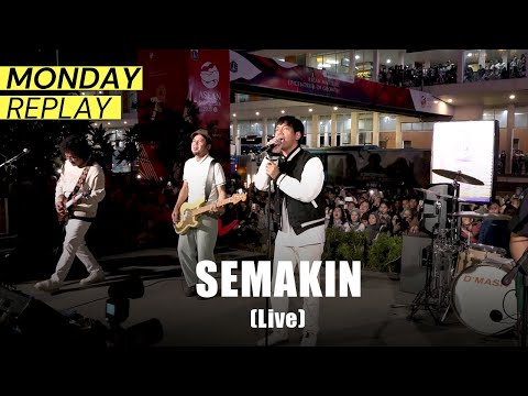 D'MASIV - Semakin (Live at Monday Replay)
