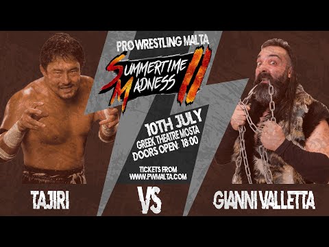 Gianni Valletta vs Tajiri - Summertime Madness 2