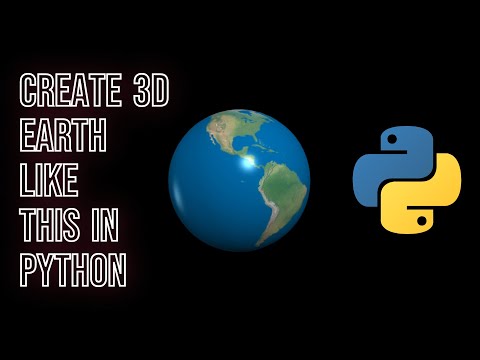 Create 3d Rotating Earth In Python Learn Python Programming
