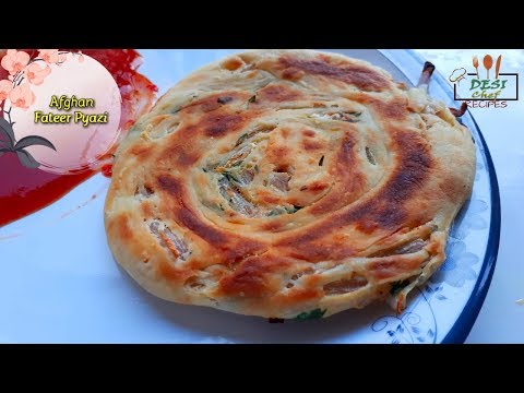 Afghan Fateer Pyazi Recipe || Afghan Fateer Pyazi || Afghan Fateer Pyazi Recipe By Desi Chef