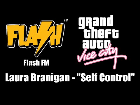 GTA: Vice City - Flash FM | Laura Branigan - "Self Control"