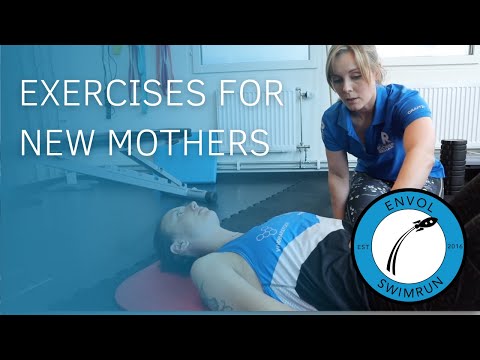 Exercises for new mothers
