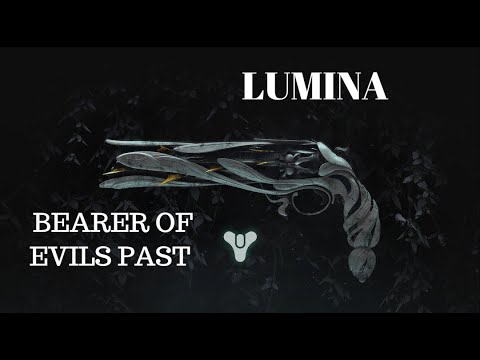 LUMINA , Bearer of Evils Past