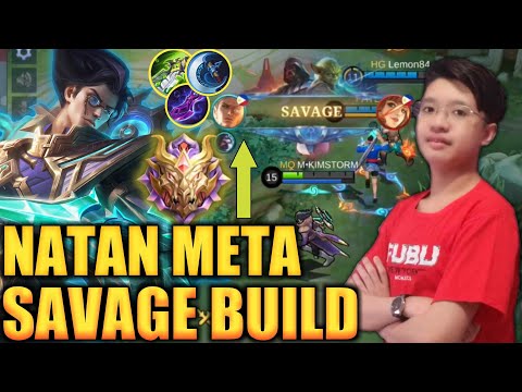 MUST WATCH NATAN META SAVAGE BUILD | MYTHIC RANK GAMEPLAY | KIMSTORM ML GAMING | NATAN MLBB 2022