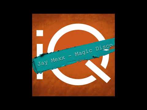 Jay Mexx - Magic Disco - Radio Edit