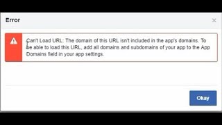 Can&#39;t Load URL: The domain of this URL isn&#39;t included in the app&#39;s domains localhost