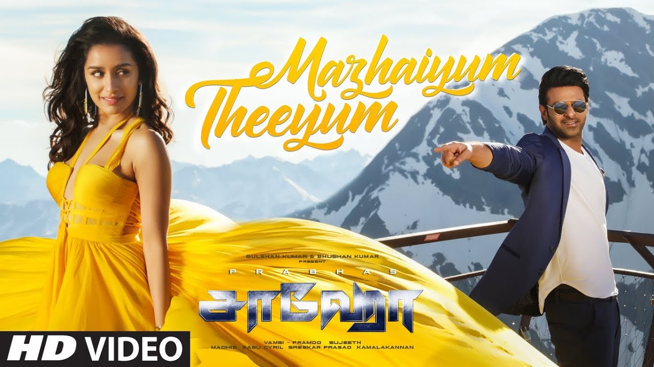 Mazhaiyum Theeyum Lyrics  | Saaho (Tamil) | Prabhas | Haricharan | Guru Randhawa