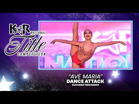 Ave Maria | DANCE ATTACK | Marina Carbonell | Elite Miss Teen Dance | PCB 2 Nationals