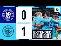 EXTENDED HIGHLIGHTS | Chelsea 0-1 Man City | Super subs Mahrez and Grealish help blues to big win
