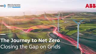 ABB at COP28: The Journey to Net Zero: Closing the Gap on Grids