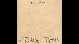 Glass Accident | Neil Young - Peace Trail
