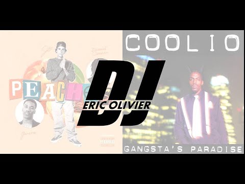 Justin Bieber Peaches VS Coolio Gangstas Paradaise - DJ Eric Olivier Mashup