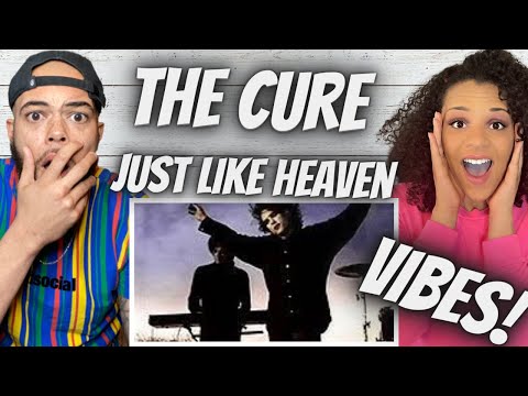 SO UNIQUE!!.. The Cure- Just Like Heaven REACTION!