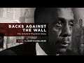 Backs Against The Wall: The Howard Thurman Story