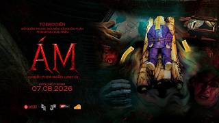 ÁM: CHUỖI PHIM NGẮN LINH DỊ - KC: 07.08.2026
