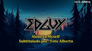 EDGUY - Alone In Myself [Subtitulos al Español / Lyrics]
