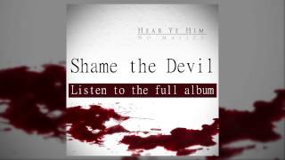 No Malice - Shame the Devil (feat. Pusha T)